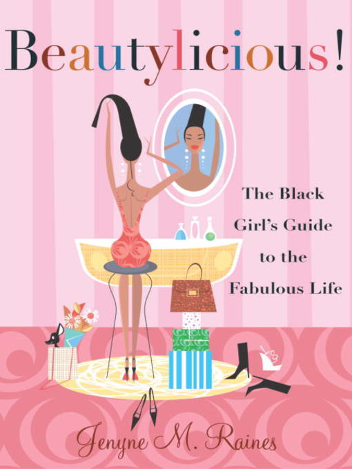 Title details for Beautylicious! by Jenyne M. Raines - Available